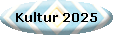 Kultur 2025